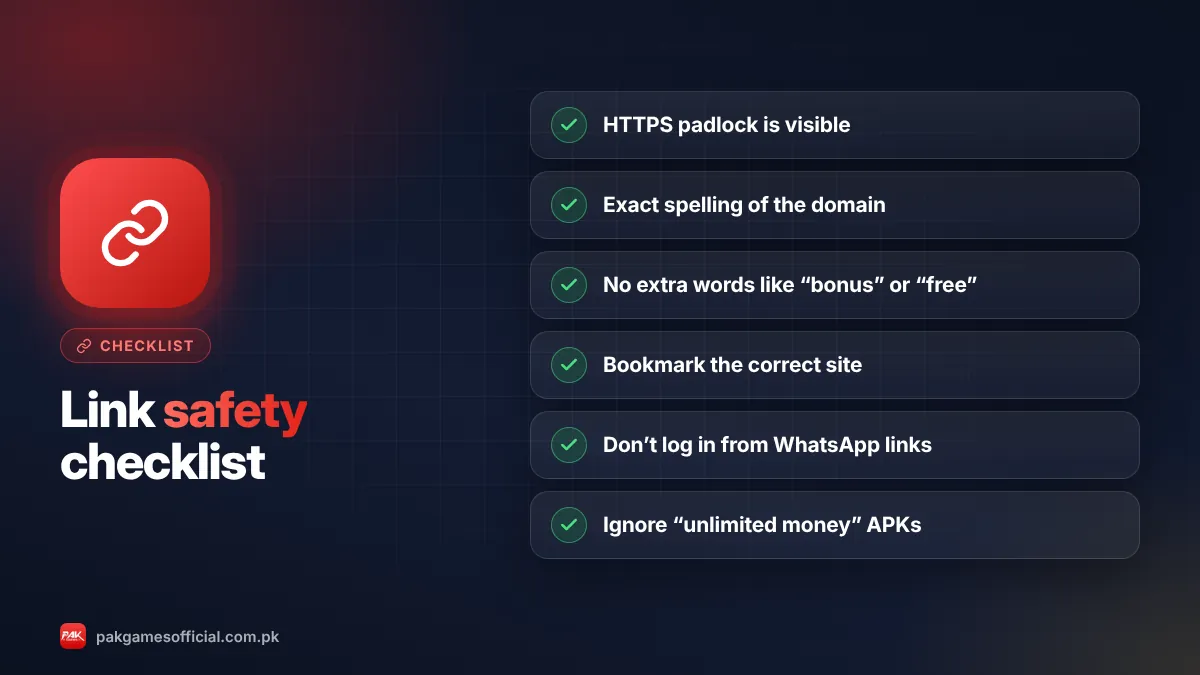 Pak Game link safety checklist: https, spelling, domain, no OTP, no fees